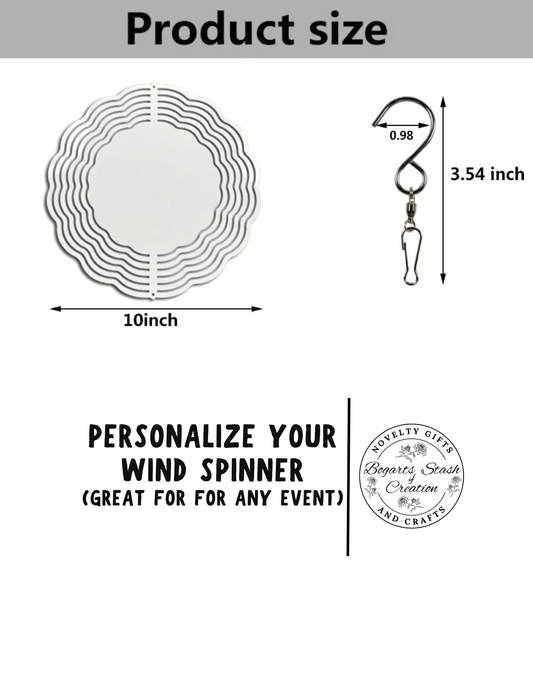 Custom Wind Spinner