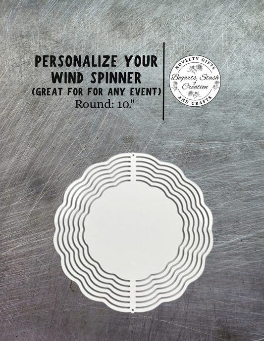 Custom Wind Spinner